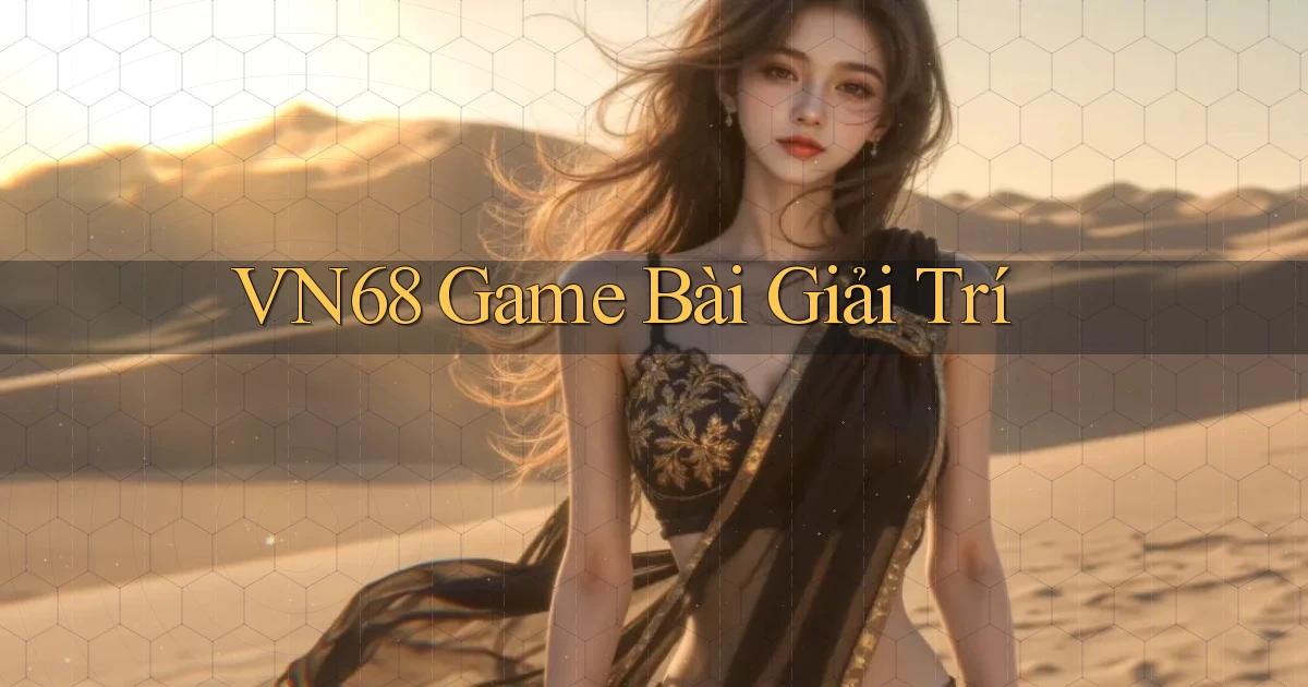 vn68  game bài giải trí